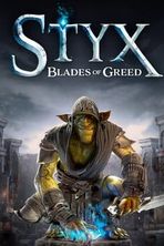 Styx: Blades of Greed