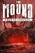 The Mound: Omen of Cthulhu